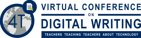 4T Virtual Conference on Digital Writing